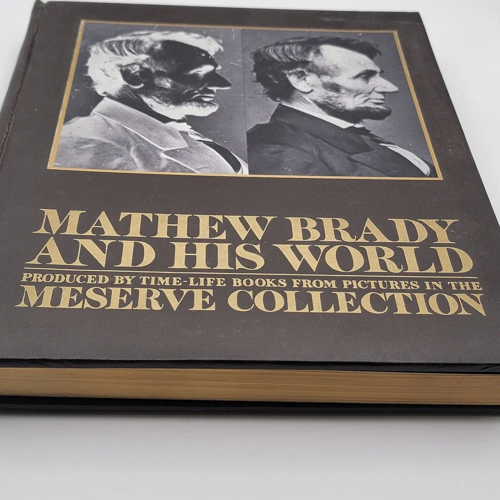 Dorothy‎ Kunhardt Mathew Brady and His World Hardcover 1977 Time-Life Books Good